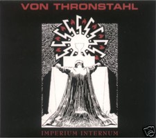 VON THRONSTAHL  IMPERIUM INTERNUM CD Death in June Der Blutharsch Triarii Arditi