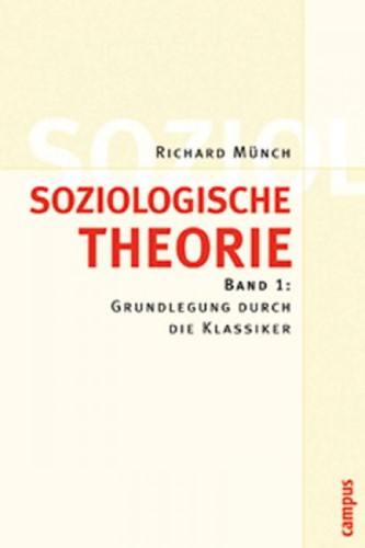 Soziologische theorie band - soziologische, 1