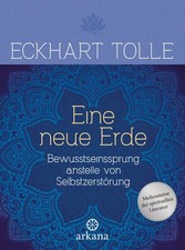 Eine neue Erde ~ Eckhart Tolle