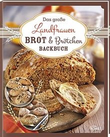 Das große landfrauen brot - große,