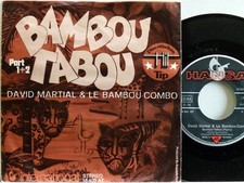 David Martial & Le Bambou