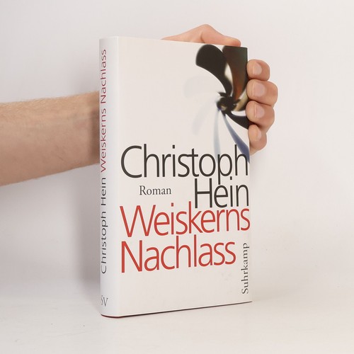 Weiskerns nachlass roman - nachlass:, roman 