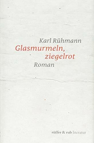 Glasmurmeln ziegelrot roman - glasmurmeln,,