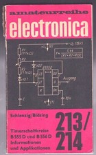 Amateurreihe electronica – 213/214 - Timerschaltkreise B 555 D und B 556 D
