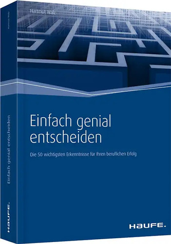 Einfach genial entscheiden