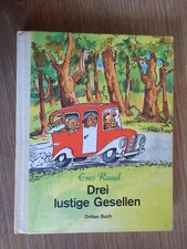 " Drei lustige Gesellen " Drittes Buch von Raud, Illu. Valter