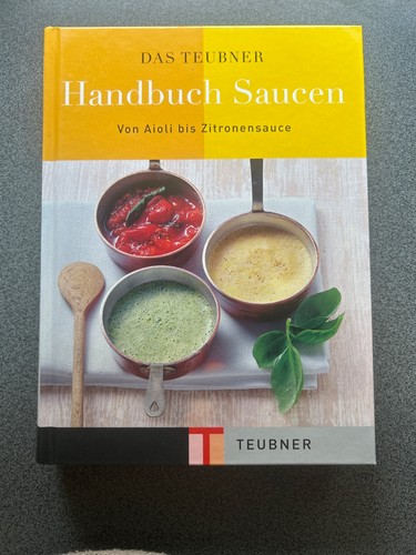 Das teubner handbuch saucen - handbuch,