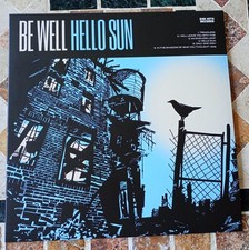 Be Well – Hello Sun
