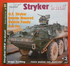 Wings & Wheels WWP No 17, STRYKER IAV in detail Part One Photo Manual 132 pages!