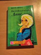 Berte Bratt: Das Leben wird schöner, Anne