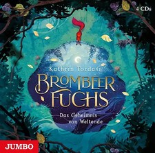 Brombeerfuchs. Das Geheimnis von Weltende