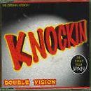 Knockin von Double Vision | CD