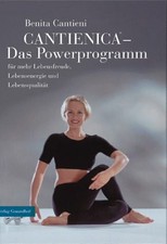 Cantienica. Das Powerprogramm