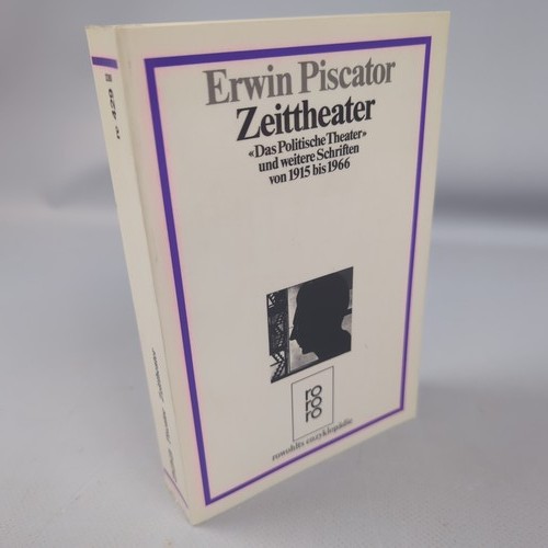 Erwin piscator zeittheater das - erwin,