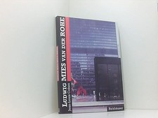 Ludwig Mies van der Rohe (Collection Architectur) Jean-Louis Cohen. Aus dem Fran