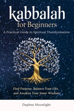 Kabbalah for Beginners: A