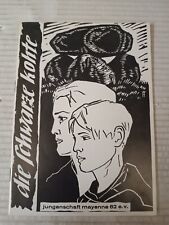 Die schwarze Kohte - Jungenschaftsorden Jungenschaft Mayenne e.V. 1978 - Folge 3