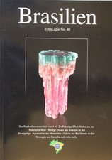 extra Lapis Nr. 40 -Braslilen - Fundstellen, Mineralogie, Geologie