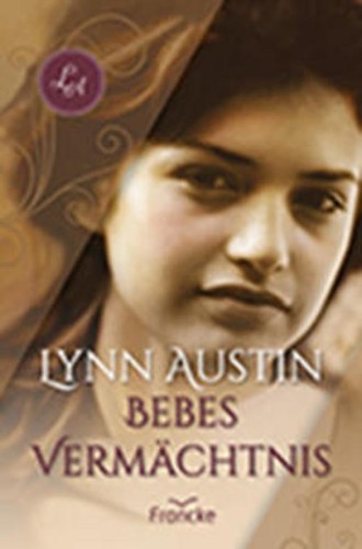 Bebes vermächtnis lynn austin - bebes,