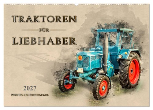 Traktoren für liebhaber - traktoren,