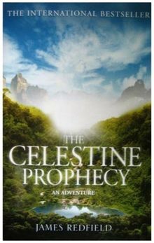 The celestine prophecy - the, how