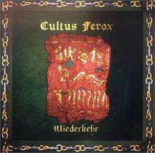 Wiederkehr von Cultus Ferox | CD | Zustand sehr gut
