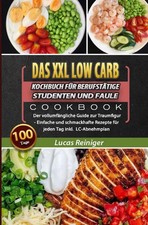 Das XXL Low Carb Kochbuch für