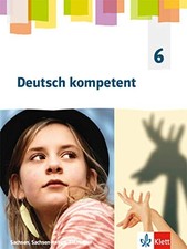 Deutsch kompetent 6. Ausgabe