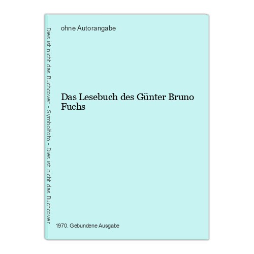 Das lesebuch des günter - lesebuch, bruno