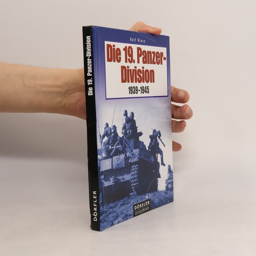 Die panzer division - 19., panzer-division