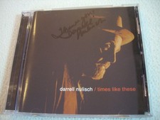 Darrell Nulisch - Times like