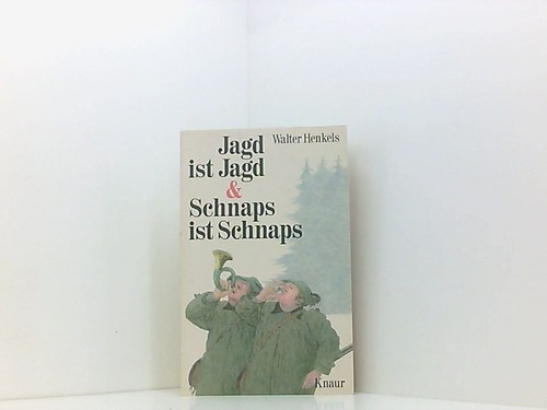 Jagd ist und - jagd,