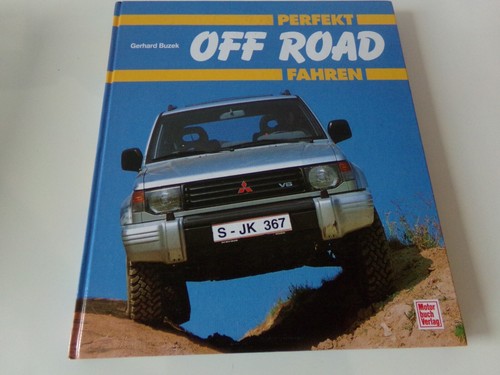 Perfekt off road fahren - perfekt,