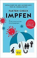 Fakten-Check Impfen: Pro & Contra auf den Grund geg... | Buch | Zustand sehr gut