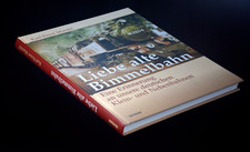 Liebe alte Bimmelbahn Deutsche Klein- und  Nebenbahnen  Maedel Weltbild