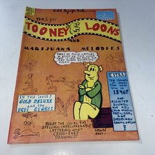 Tooney Loons and Marijuana