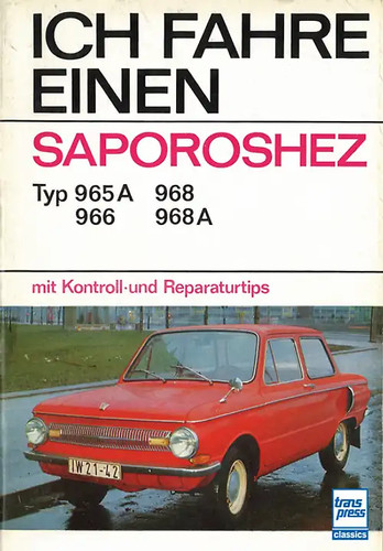 Ich fahre einen saporoshez - ich,