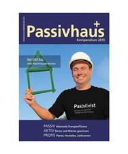 Passivhaus Kompendium 2015