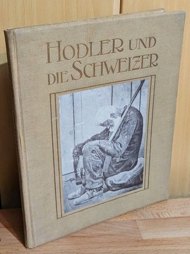 Ferdinand hodler und die - ferdinand,