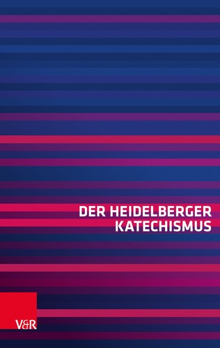 Der heidelberger katechismus - der,