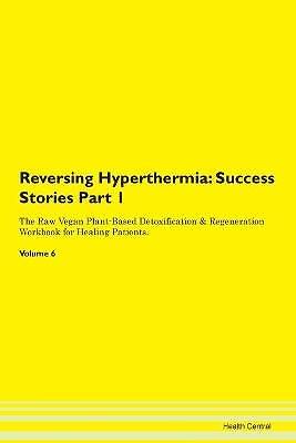 Reversing hyperthermia - reversing,