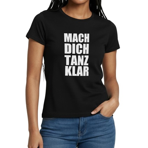 Mach dich tanz - mach, spruch