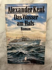 2 - Alexander Kent, Das Wasser am Hals (22647)