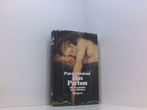 Das parfum geschichte e - geschichte,