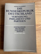 Oldenbourg Enzyklopädie Deutscher Geschichte Band 41 Adolf M. Birke Die BRD 