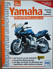 Yamaha FZ6 / FZ6 Faser ab 2004 Handbuch Reparatur 