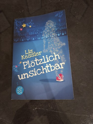 Plötzlich unsichtbar von - , liz