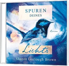 Spuren deines Lichts -