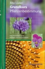 Grundkurs Pflanzenbestimmung