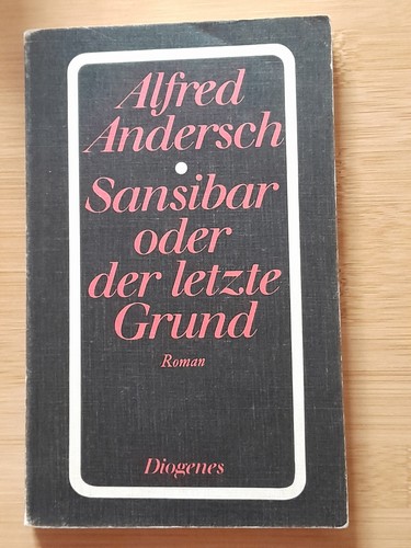 Sansibar oder der letzte - , grund